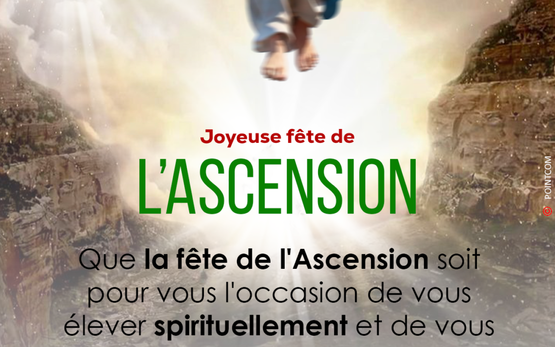 Joyeuse Ascension !